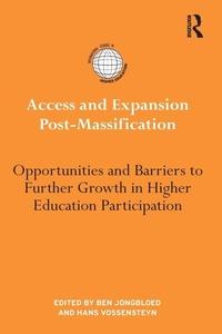 Enlarge image Cover: Access and Expansion Post-Massification - Routledge
