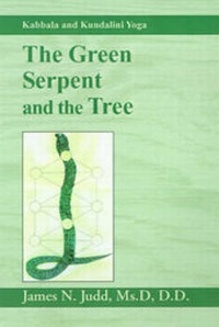 Abbildung von: The Green Serpent and the Tree - Xlibris Corporation