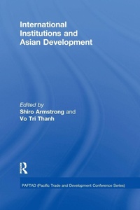 Enlarge image Cover: International Institutions and Economic Development in Asia - Routledge