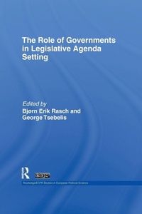 Enlarge image Cover: The Role of Governments in Legislative Agenda Setting - Routledge