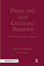 Cover: Predicting and Changing Behavior - Psychology Press Ltd