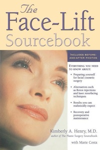 Abbildung von: The Face-Lift Sourcebook - McGraw-Hill Contemporary