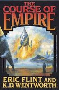 Enlarge image Cover: The Course of the Empire - Baen Books