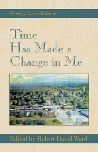 Enlarge image Cover: Time Has Made a Change in Me - Xlibris Corporation