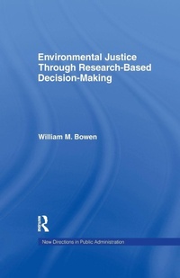Enlarge image Cover: Environmental Justice Through Research-Based Decision-Making - Routledge