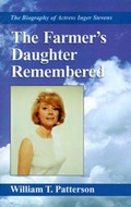 Cover: The Farmer's Daughter Remembered - Xlibris