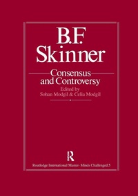 Enlarge image Cover: B.F. Skinner: Consensus And Controversy - Routledge