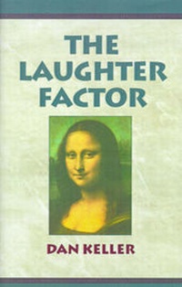 Enlarge image Cover: The Laughter Factor - Xlibris Corporation