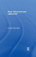 Cover: Race, Discourse and Labourism - Routledge