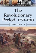 Cover: The Revolutionary Period 1750-1783: Vol 3 - Greenhaven Press