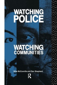 Abbildung von: Watching Police, Watching Communities - Routledge