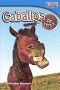 Cover: Caballos de Cerca (Horses Up Close) - Turtleback Books