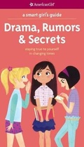 Cover: Drama, Rumors & Secrets - Turtleback Books