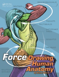 Enlarge image Cover: FORCE: Drawing Human Anatomy - CRC Press