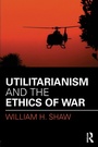 Cover: Utilitarianism and the Ethics of War - Routledge