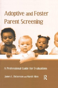 Enlarge image Cover: Adoptive and Foster Parent Screening - Routledge