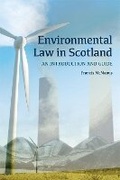 Abbildung von: Environmental Law in Scotland - Edinburgh University Press