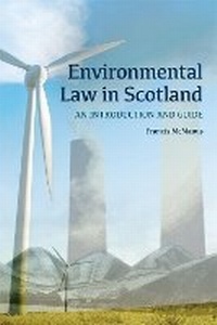 Abbildung von: Environmental Law in Scotland - Edinburgh University Press