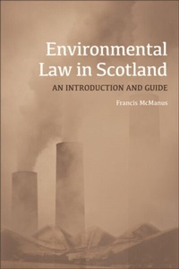 Abbildung von: Environmental Law in Scotland - Edinburgh University Press