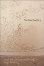 Cover: Tactile Poetics - Edinburgh University Press