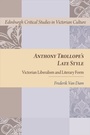 Cover: Anthony Trollope's Late Style - Edinburgh University Press