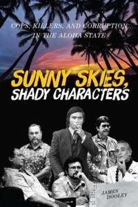Abbildung von: Sunny Skies, Shady Characters - University of Hawai'i Press