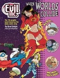 Cover: Evil Inc Annual Report Volume 7 - Toonhound Studios, LLC.