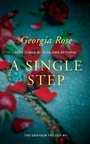 Cover: A Single Step - Three Shires Publishing