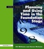 Cover: Planning and Using Time in the Foundation Stage - David Fulton Publishers Ltd