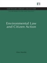 Enlarge image Cover: Environmental Law and Citizen Action - Routledge