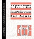 Cover: A Critical Theory Of Public Life - Routledge