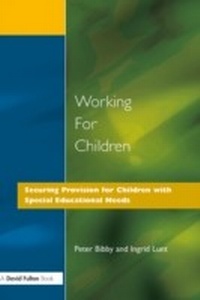 Enlarge image Cover: Working for Children - David Fulton Publishers Ltd