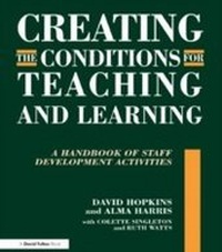 Bild vergrößern Bild: Creating the Conditions for Teaching and Learning - David Fulton Publishers Ltd