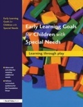 Cover: Early Learning Goals for Children with Special Needs - Routledge