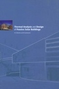 Cover: Thermal Analysis and Design of Passive Solar Buildings - Routledge