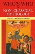 Cover: Who's Who in Non-Classical Mythology - Routledge