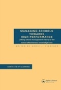 Cover: Managing Schools Towards High Performance - Routledge