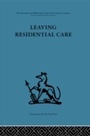 Bild: Leaving Residential Care - Routledge