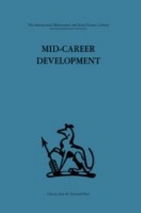 Enlarge image Cover: Mid-Career Development - Routledge
