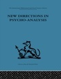 Cover: New Directions in Psycho-Analysis - Routledge