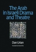 Cover: The Arab in Israeli Drama and Theatre - Routledge