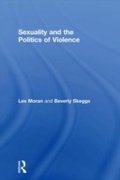 Cover: Sexuality and the Politics of Violence and Safety - Routledge