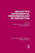 Cover: Michotte's Experimental Phenomenology of Perception - Routledge