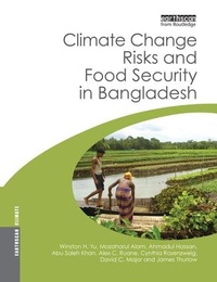 Enlarge image Cover: Climate Change Risks and Food Security in Bangladesh - Routledge