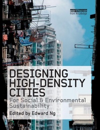 Enlarge image Cover: Designing High-Density Cities - Routledge