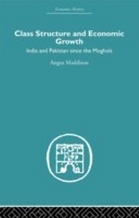Enlarge image Cover: Class Structure and Economic Growth - Routledge