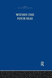 Enlarge image Cover: Within the Four Seas - Routledge