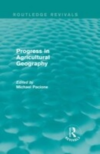 Enlarge image Cover: Progress in Agricultural Geography (Routledge Revivals) - Routledge
