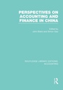 Cover: Perspectives on Accounting and Finance in China (RLE Accounting) - Routledge