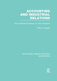 Abbildung von: Accounting and Industrial Relations (RLE Accounting) - Routledge